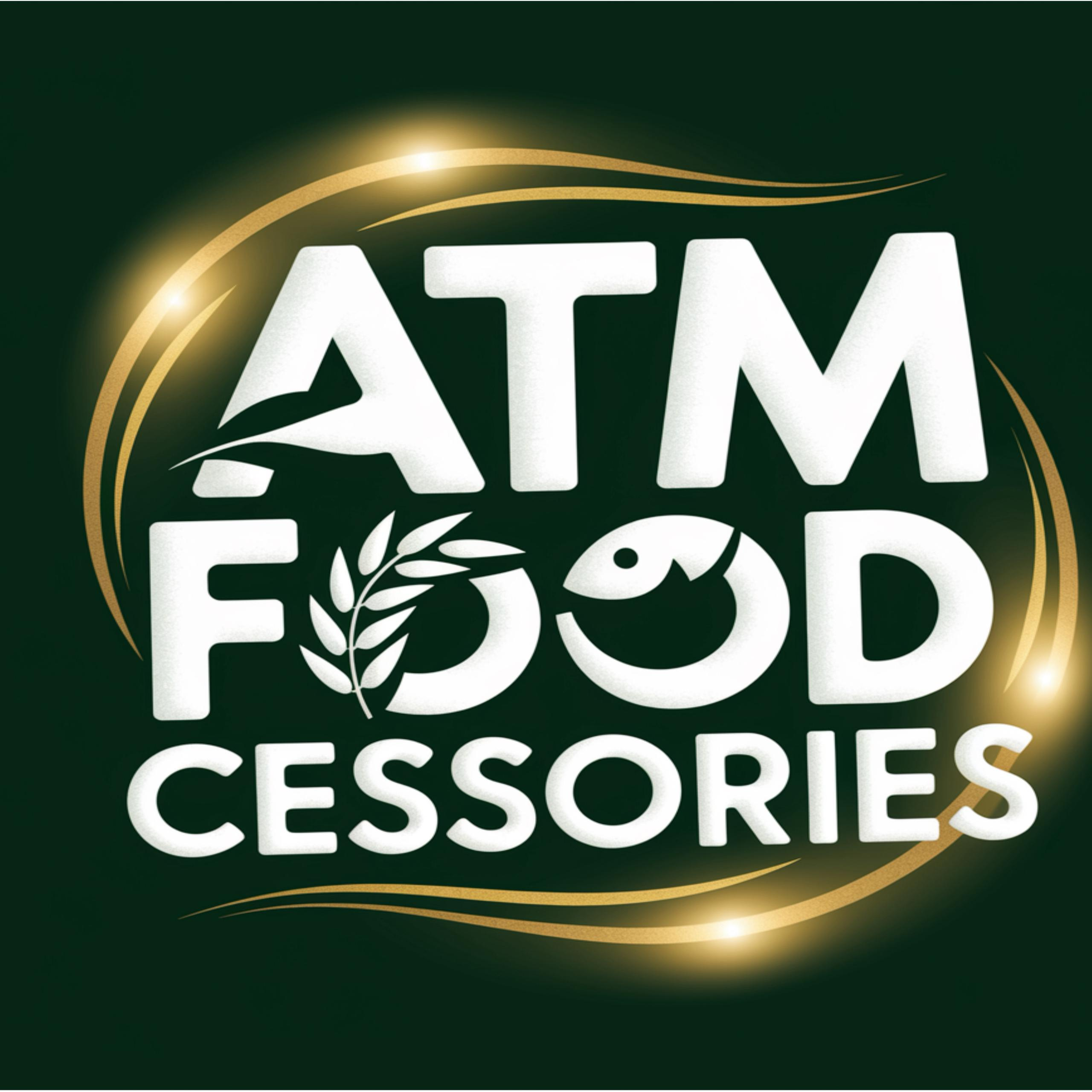 ATM FOODCESSORIES